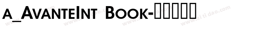 a_AvanteInt Book字体转换